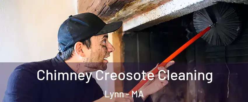  Chimney Creosote Cleaning Lynn - MA
