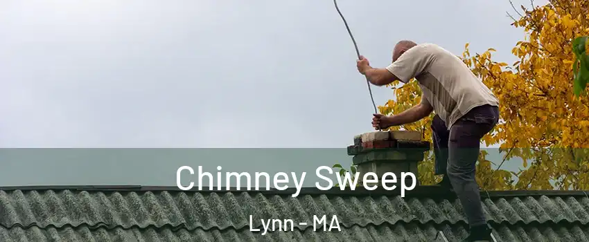  Chimney Sweep Lynn - MA