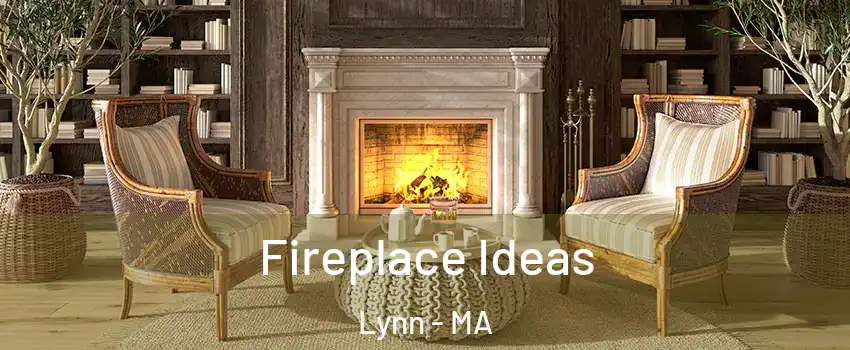  Fireplace Ideas Lynn - MA