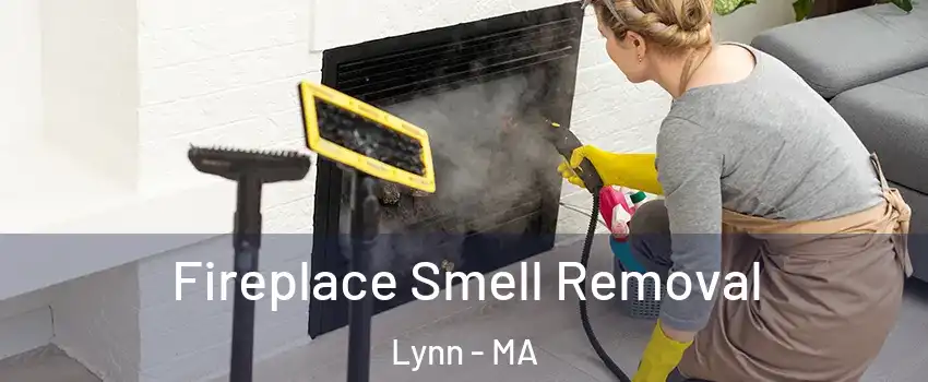  Fireplace Smell Removal Lynn - MA