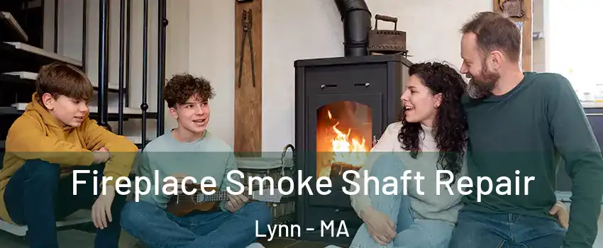  Fireplace Smoke Shaft Repair Lynn - MA