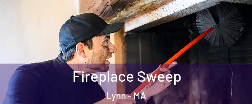  Fireplace Sweep Lynn - MA